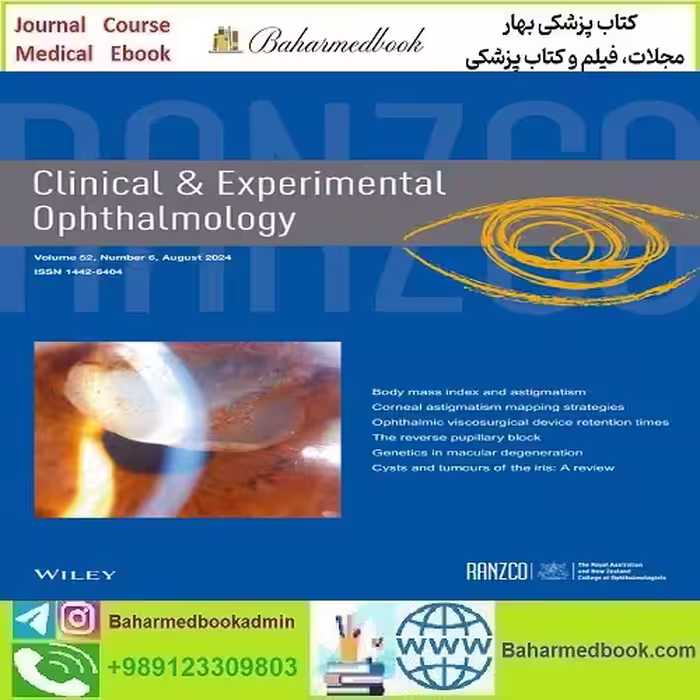 Clinical &amp; Experimental Ophthalmology 2023-2024 Full Archives