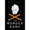 کتاب The Murder Game اثر Carrie Doyle انتشارات Sourcebooks Fire