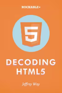 خرید و دانلود نسخه کامل کتاب Decoding HTML5