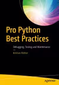 خرید و دانلود نسخه کامل کتاب Pro Python Best Practices: Debugging, Testing and Maintenance