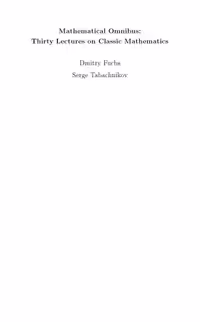 خرید و دانلود نسخه کامل کتاب Mathematical Omnibus: Thirty Lectures on Classic Mathematics