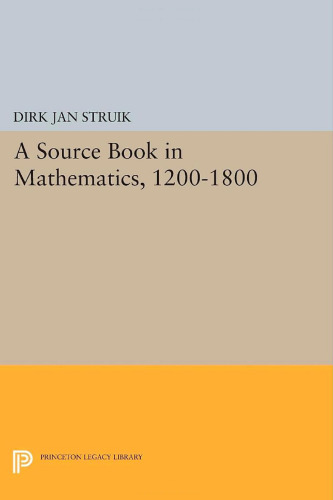 خرید و دانلود نسخه کامل کتاب A Source Book in Mathematics, 1200-1800