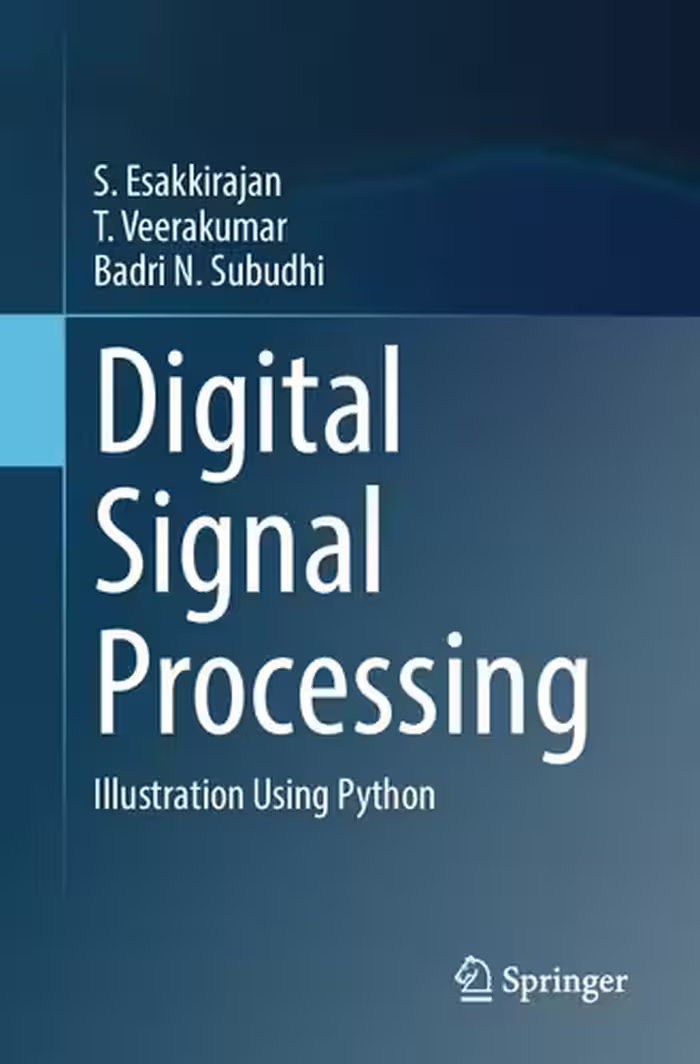 خرید و دانلود نسخه کامل کتاب Digital Signal Processing: Illustration Using Python