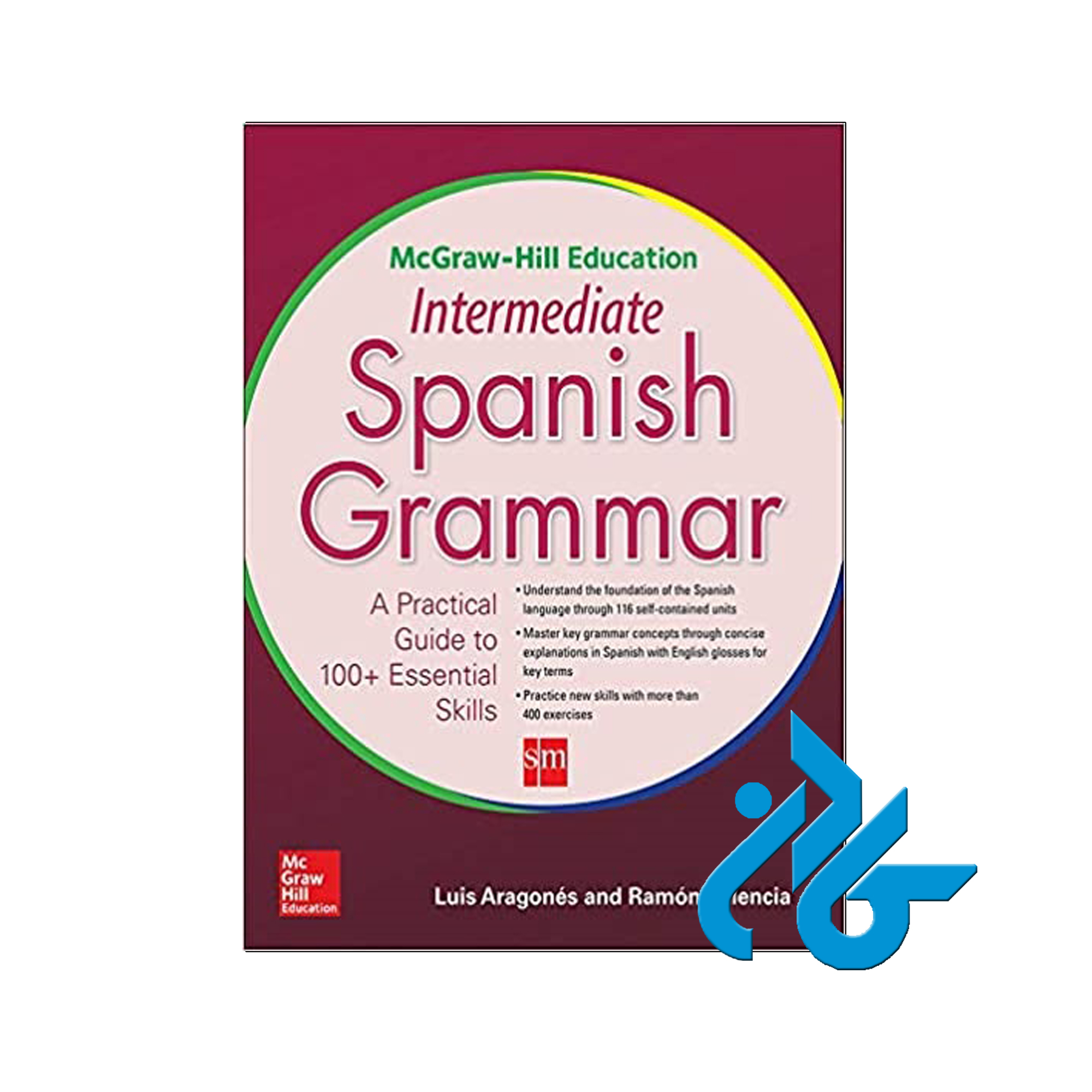 Intermediate Spanish Grammar خرید از فروشگاه کتاب کادن تا 50% تخفیف