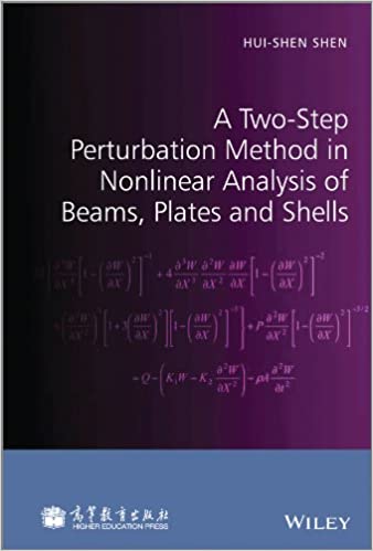  دانلود کتاب A Two-Step Perturbation Method In Nonlinear Analysis Of Beams, Plates And Shells, 2013 - دانلود کتاب های دانشگاهی