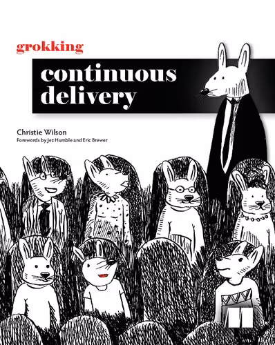 خرید و دانلود نسخه کامل کتاب Grokking Continuous Delivery
