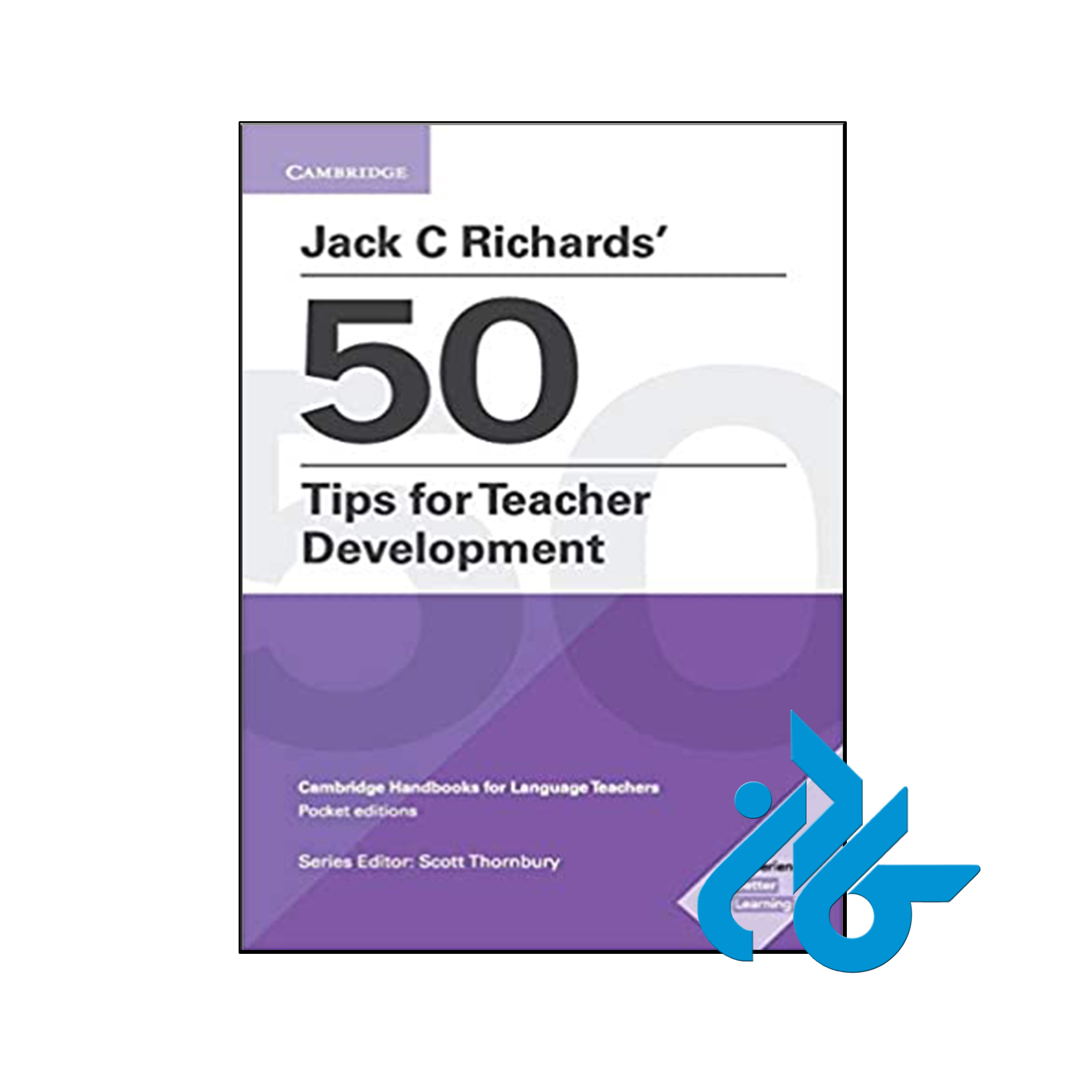کتاب Jack C Richards 50 Tips for Teacher Development - کـادن