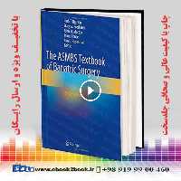 The ASMBS Textbook of Bariatric Surgery 2nd Edition