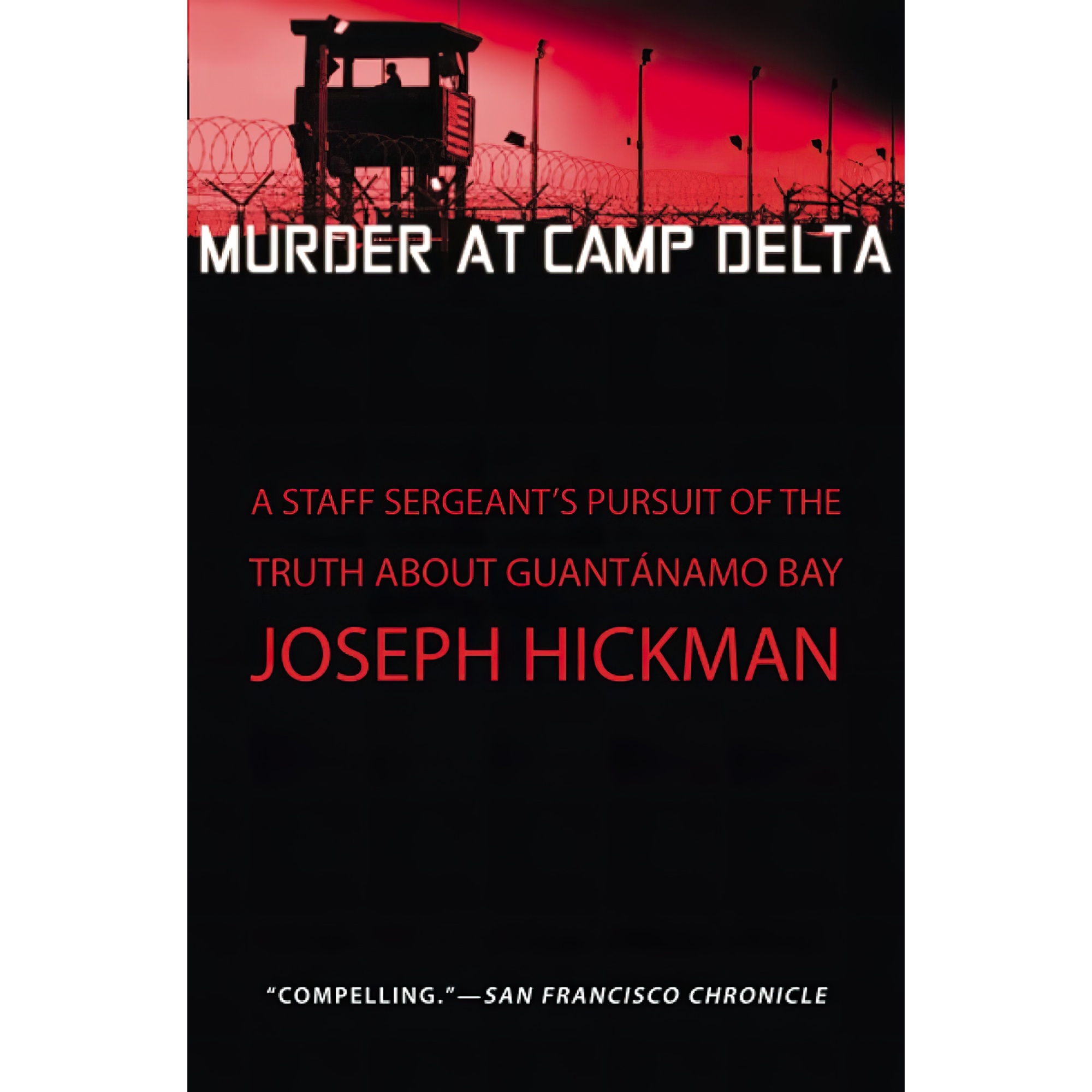 کتاب Murder at Camp Delta اثر Joseph Hickman انتشارات تازه‌ها