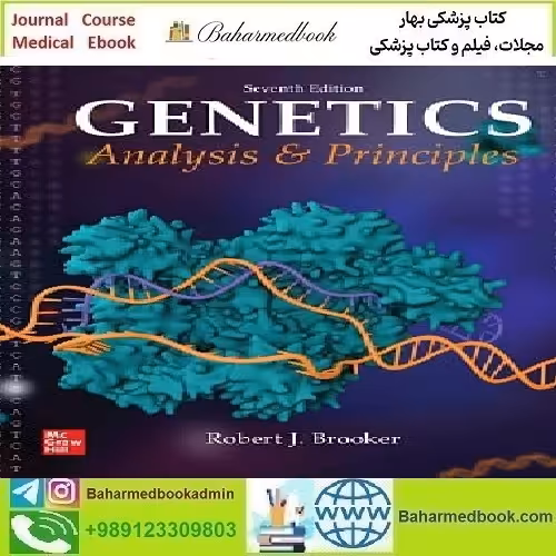 Genetics Analysis and Principles 2021 TRUE PDF price 1€ - کتاب پزشکی بهار