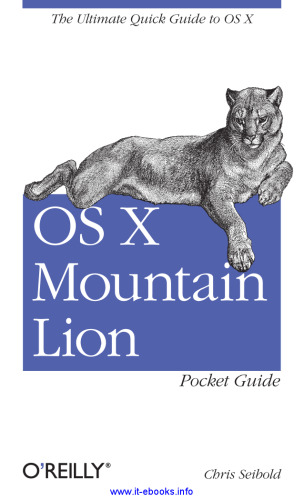 خرید و دانلود نسخه کامل کتاب OS X Mountain Lion Pocket Guide: The Ultimate Quick Guide to OS X