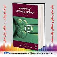 Essentials of Stem Cell Biology 3rd Edition