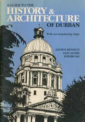 [PDF] دانلود کتاب A Guide To The History &amp; Architecture Of Durban - With Accompanying Maps, 1987