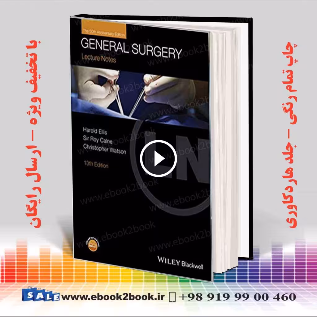 Lecture Notes: General Surgery with Wiley E-Text 13th Edition