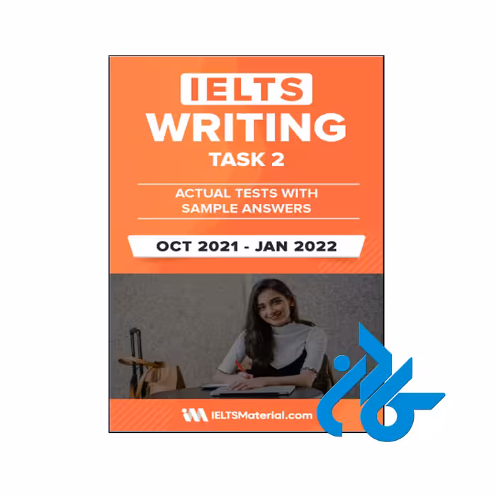 ‎خرید کتاب آیلتس رایتینگ تَسک 2 اکچوال تست ویت انسر اکتبر تا ژانویه 2022 ، فروشگاه کــادن