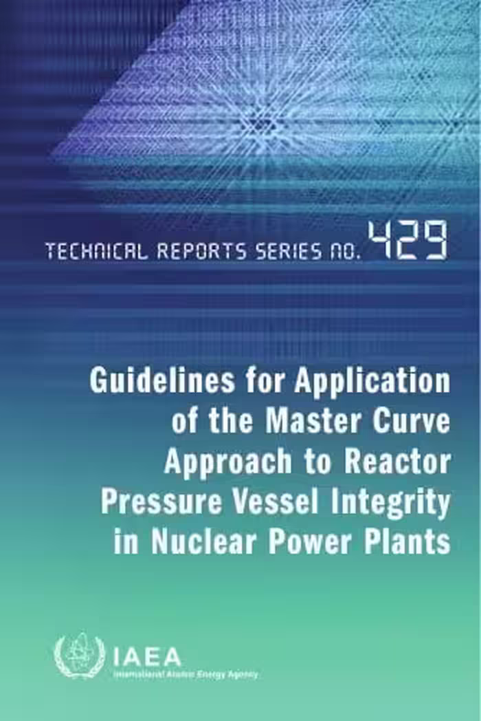 󾕇 دانلود کتاب Guidelines for Application of the Master Curve Approach to Reactor Pressure Vessel Integrity in Nuclear Power Plants, 2005 - دانلود کتاب های دانشگاهی