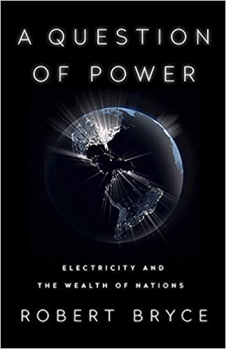  دانلود کتاب A Question Of Power - Electricity And The Wealth Of Nations, 2020 - دانلود کتاب های دانشگاهی