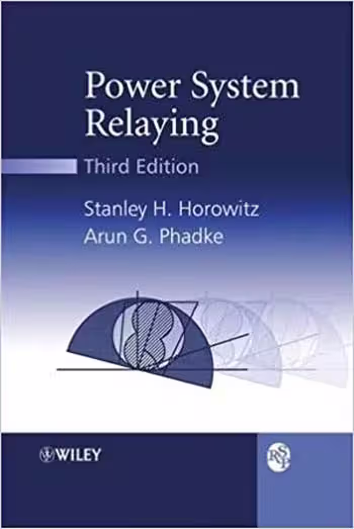 󾕇 دانلود کتاب Power System Relaying, 3rd ed, 2008 - دانلود کتاب های دانشگاهی