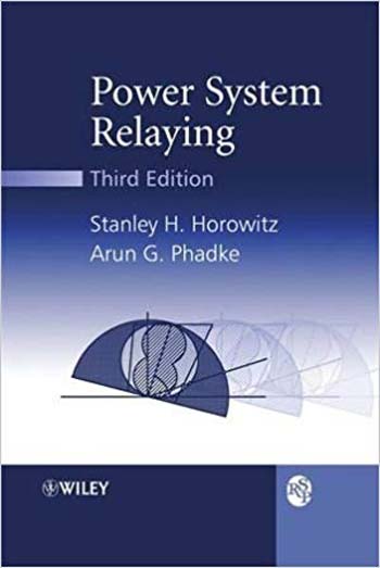  دانلود کتاب Power System Relaying, 3rd ed, 2008 - دانلود کتاب های دانشگاهی