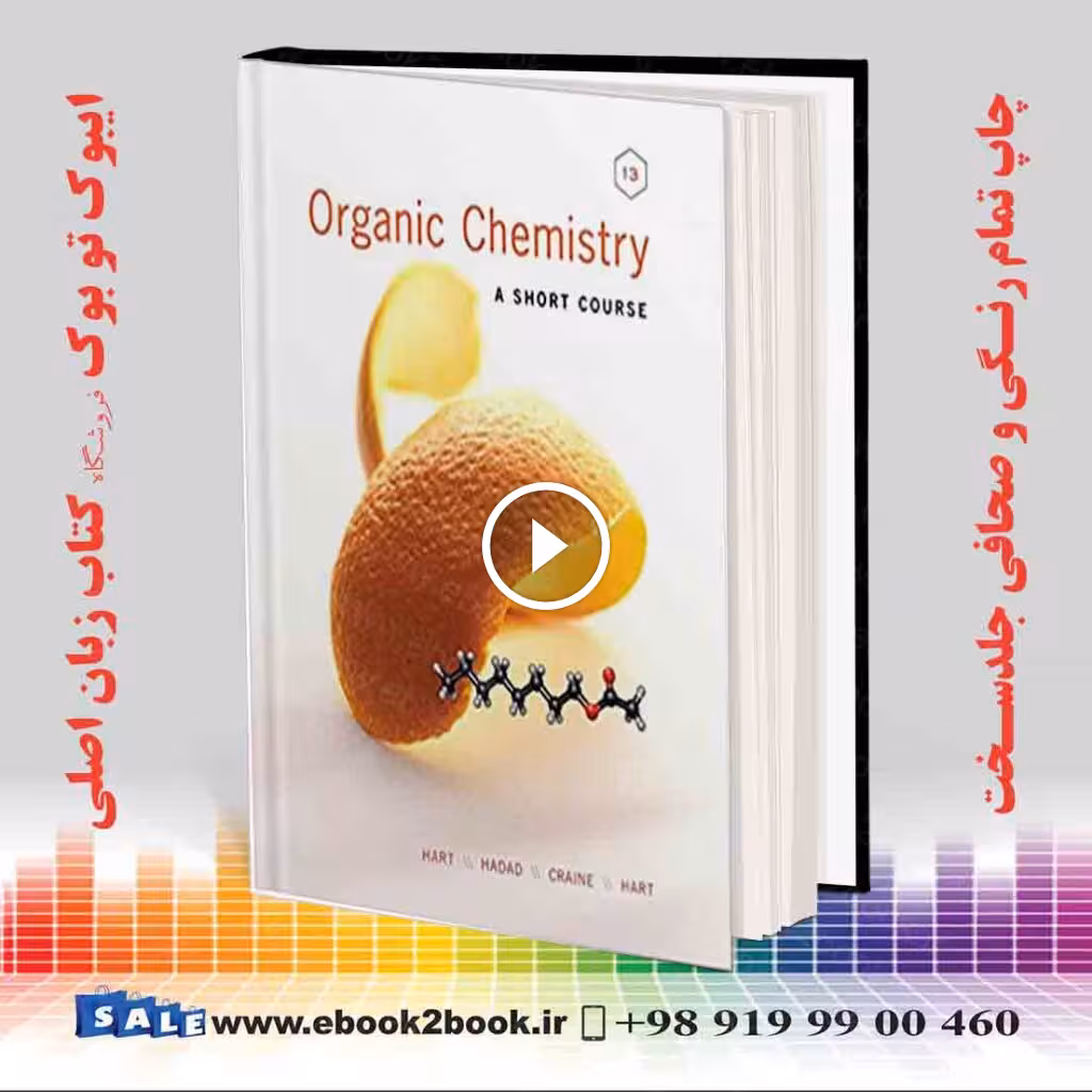 Organic Chemistry: A Short Course 13th Edition