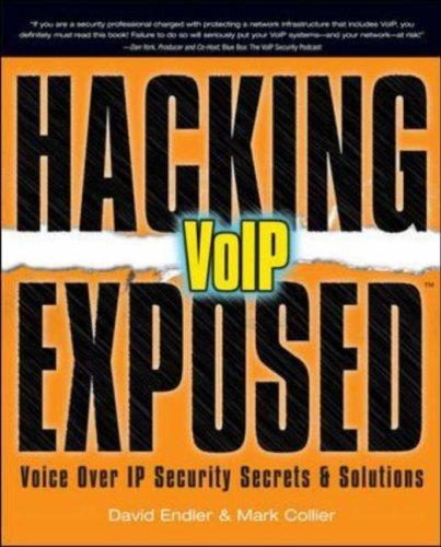 خرید و دانلود نسخه کامل کتاب Hacking Exposed VoIP: Voice Over IP Security Secrets &amp; Solutions
