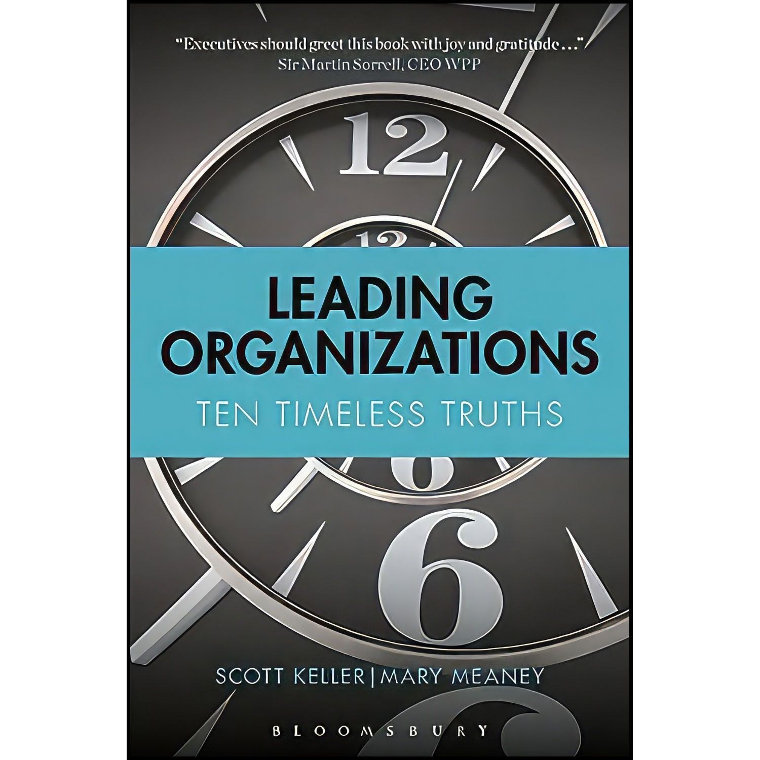 کتاب زبان اصلی Leading Organizations اثر Scott Keller and Mary Meaney