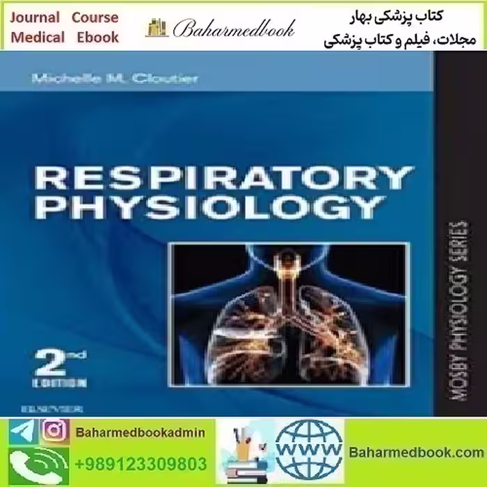 Respiratory Physiology 2019 TRUE PDF price 1€ - کتاب پزشکی بهار