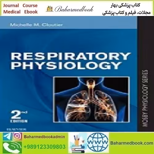 Respiratory Physiology 2019 TRUE PDF price 1€ - کتاب پزشکی بهار