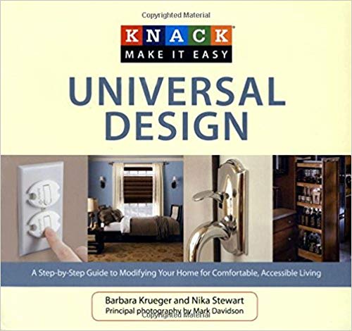  دانلود کتاب Knack Universal Design - A Step-By-Step Guide To Modifying Your Home For Comfortable, Accessible Living, 2010 - دانلود کتاب های دانشگاهی