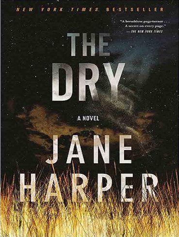 The Dry – Aaron Falk 1 کتاب خشکسالی