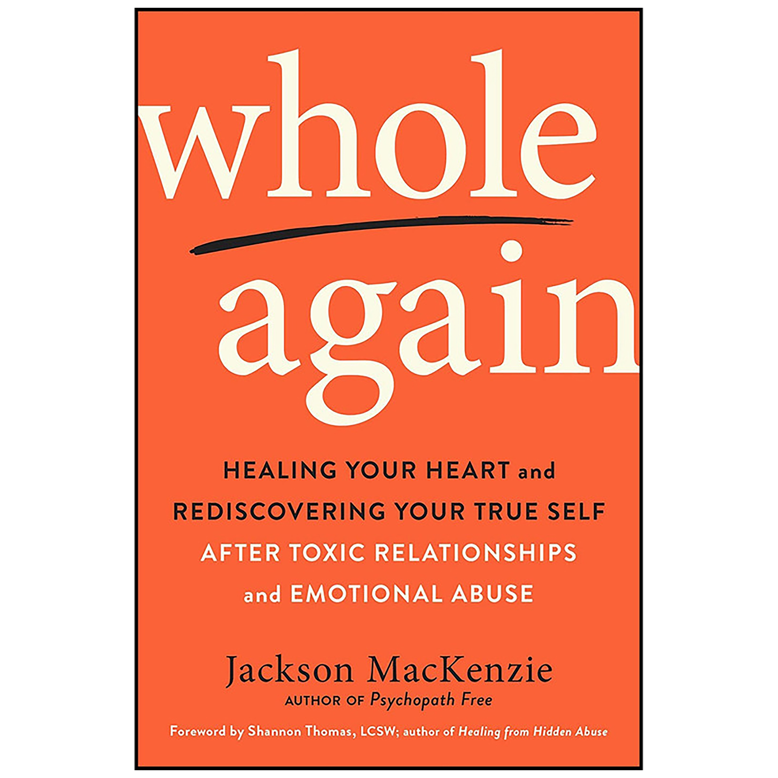 کتاب Whole Again اثر Jackson MacKenzie and Shannon Thomas انتشارات TarcherPerigee