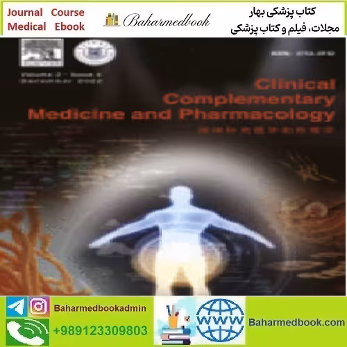 Clinical Complementary Medicine and Pharmacology Volume 2 Is