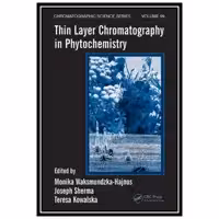 کتاب Thin Layer Chromatography in Phytochemistry اثرجمعی از نویسندگان انتشارات مؤلفین طلایی