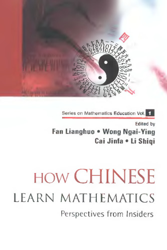 خرید و دانلود نسخه کامل کتاب How Chinese learn mathematics: perspectives from insiders