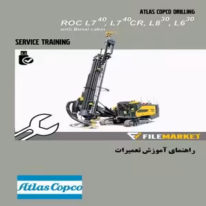 راهنماي آموزش تعمیرات حفاري اطلس کپکو مدل ROC L7(40),L7(40)CR,L8(30),L6(30)