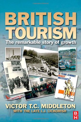 خرید و دانلود نسخه کامل کتاب British Tourism, Second Edition: The remarkable story of growth (British Tourism Series) (British Tourism Series) - PDF