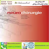 Neurochirurgie Volume 70 Issue 1 to 3 2024 TRUE PDF price 6€ - کتاب پزشکی بهار