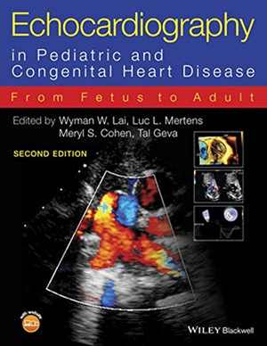 [PDF] دانلود کتاب Echocardiography In Pediatric And Congenital Heart Disease - From Fetus To Adult, 2nd ed, 2016