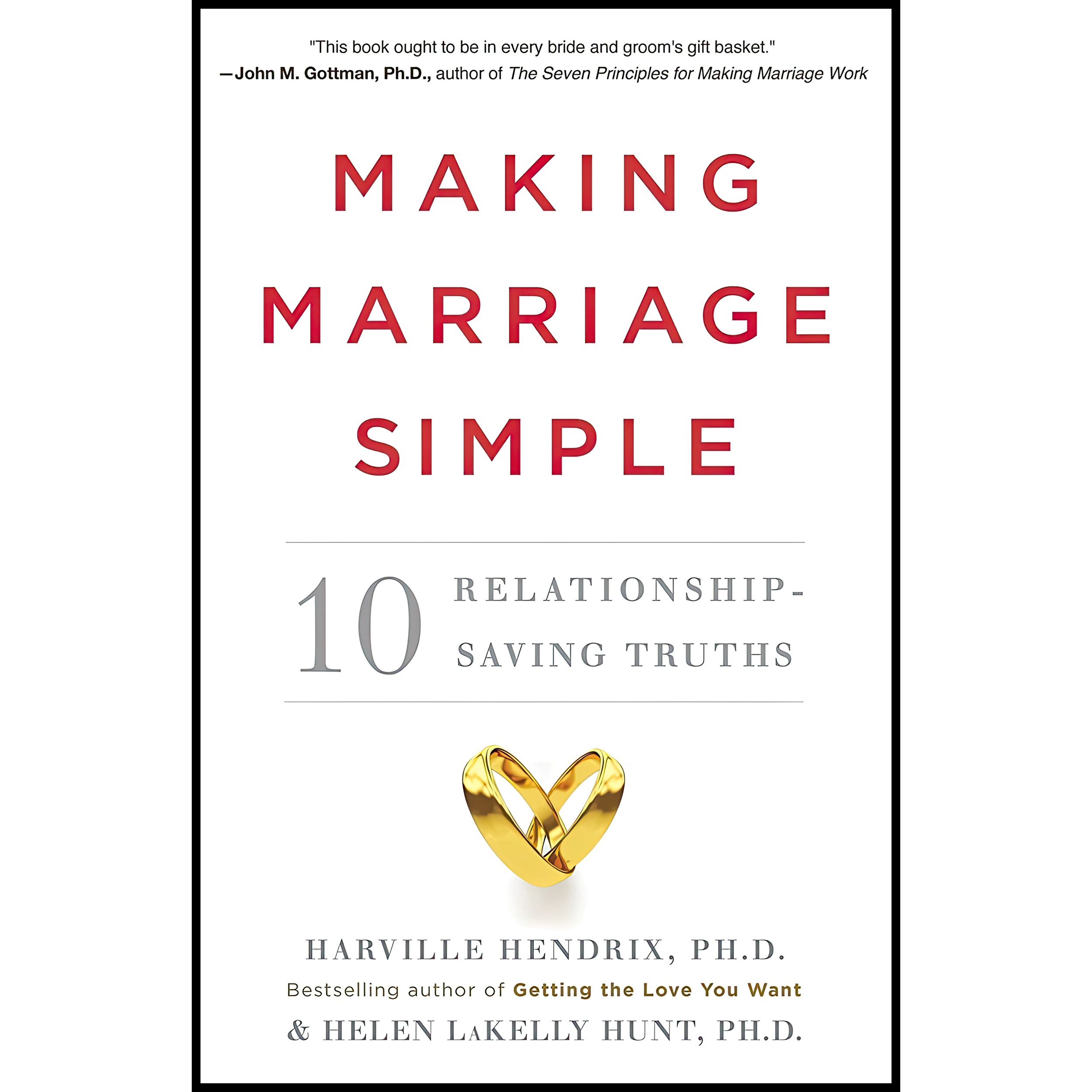کتاب Making Marriage Simple اثر Harville Hendrix and Helen LaKelly Hunt انتشارات Harmony