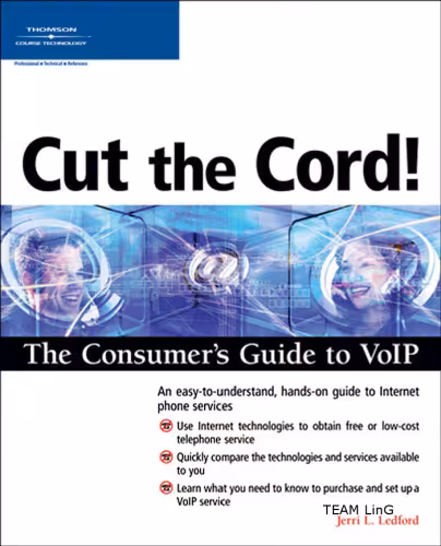 خرید و دانلود نسخه کامل کتاب Cut the Cord! The Consumer’s Guide to VoIP