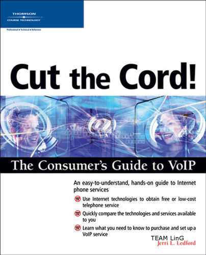 خرید و دانلود نسخه کامل کتاب Cut the Cord! The Consumer’s Guide to VoIP