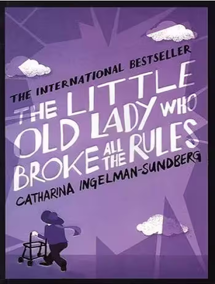 The Little Old Lady Who Broke All the Rules – League of Pensioners 1 کتاب پیرزنی که تمام قوانین را زیر پا گذاشت