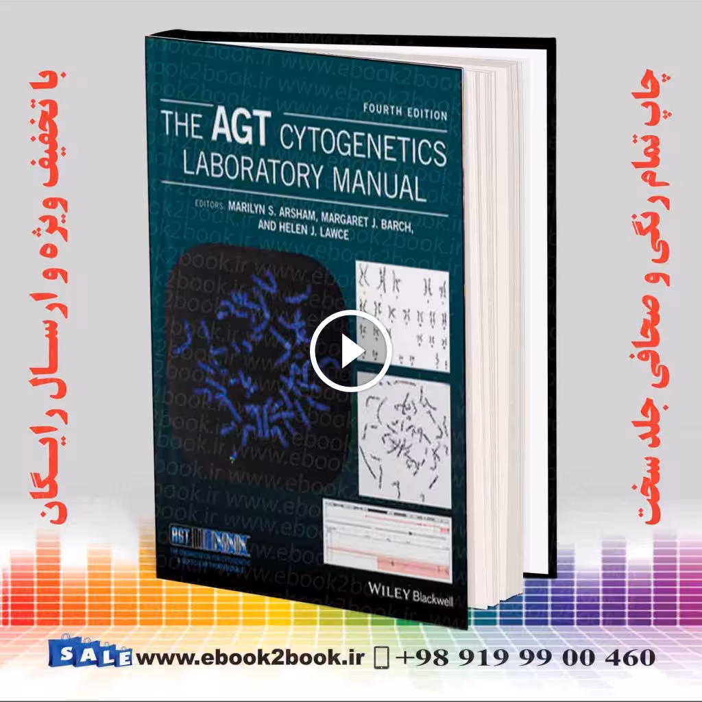 The AGT Cytogenetics Laboratory Manual 4th Edition