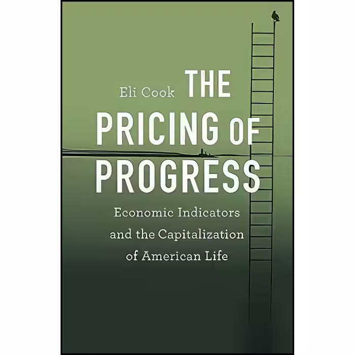 کتاب زبان اصلی The Pricing of Progress اثر Eli Cook
