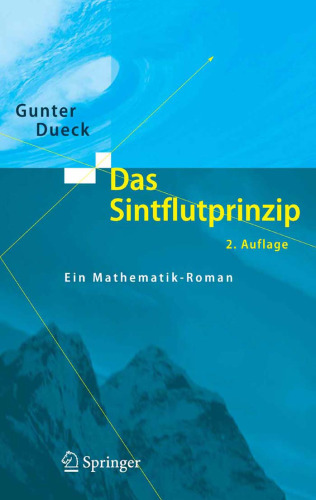 خرید و دانلود نسخه کامل کتاب Das Sintflutprinzip: Ein Mathematik-Roman GERMAN