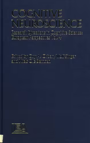خرید و دانلود نسخه کامل کتاب Cognitive Neuroscience: Research Directions In Cognitive Science: European perspectives, volume 4