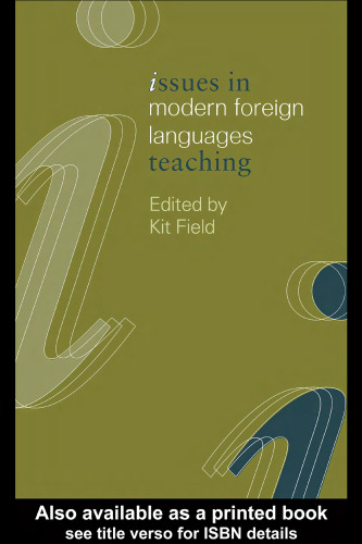 خرید و دانلود نسخه کامل کتاب Issues in Modern Foreign Languages Teaching (Issues in Subject Teaching.)
