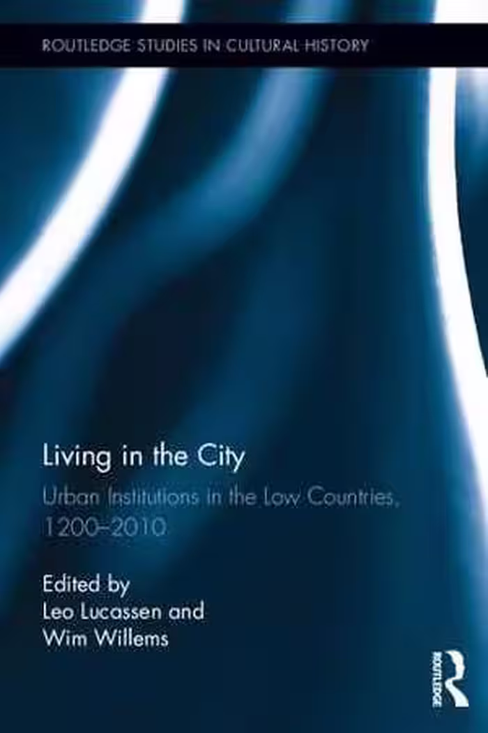 [PDF] دانلود کتاب Living In The City - Urban Institutions In The Low Countries, 1200–2010, 2011