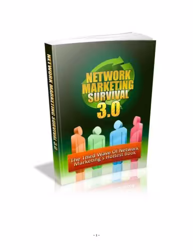 خرید و دانلود نسخه کامل کتاب Network Marketing Survival 3.0. The third wave of network marketing's hottest book