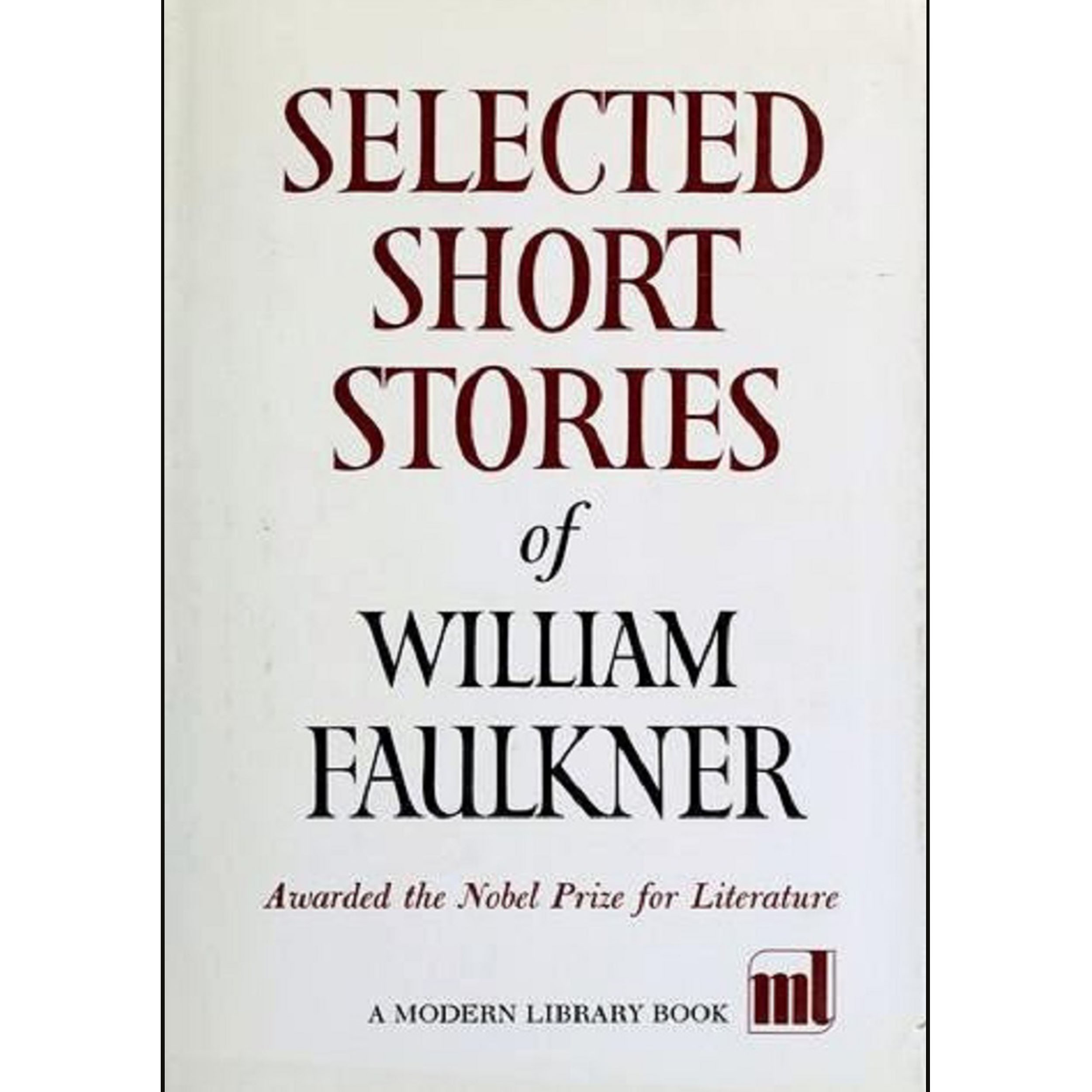 کتاب See this image Selected Short Stories اثر William Faulkner انتشارات Modern Library